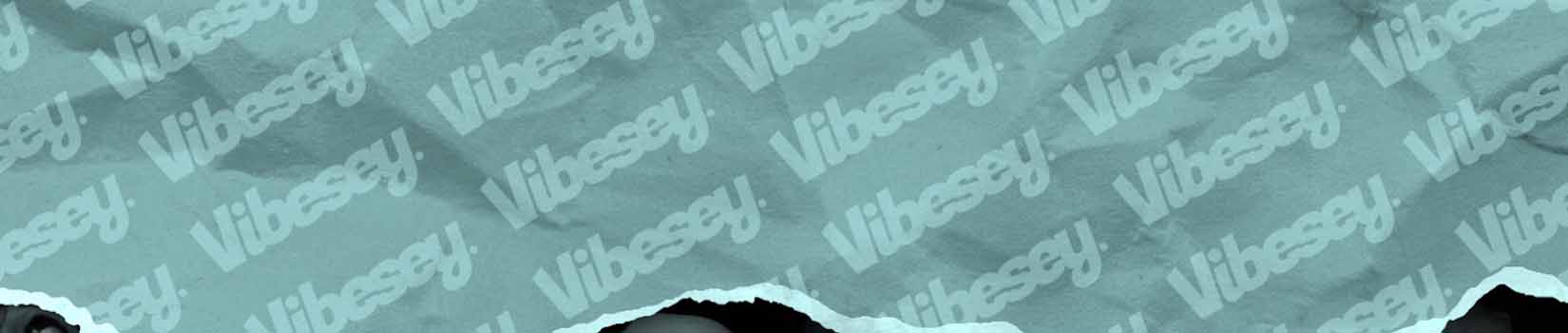 Vibesey